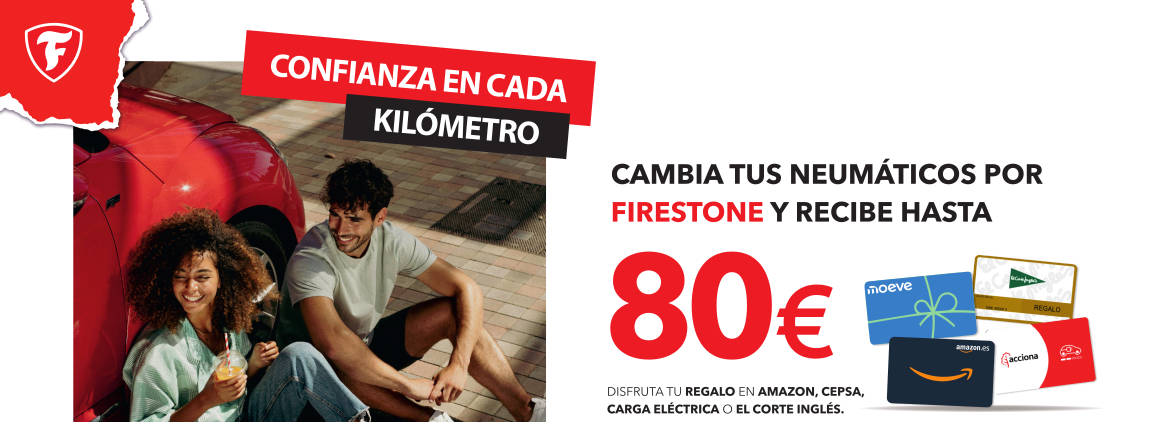 Llévate hasta 80€ al montar neumáticos Firestone